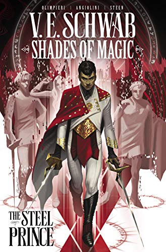Shades of Magic Vol. 1: The Steel Prince (Shades of Magic - The Steel Prince) (English Edition)