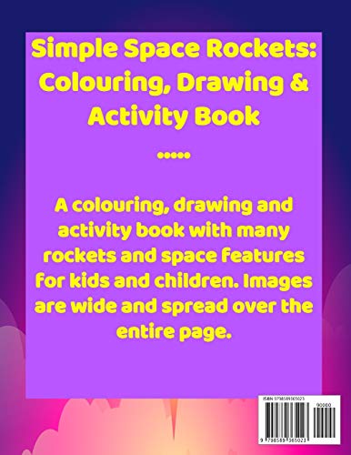 Simple Space Rockets: Colouring, Drawing & Activity Book Series 1