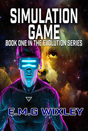 Simulation Game: Book one in the Evolution series (English Edition)