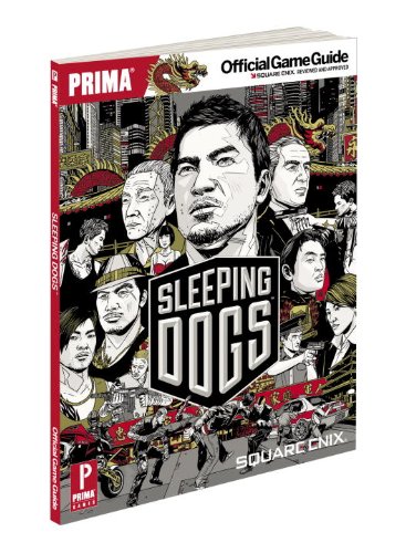 Sleeping Dogs: Prima's Official Game Guide