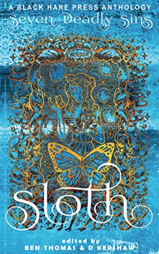 Sloth: The avoidance of physical or spiritual work: 3 (Seven Deadly Sins)