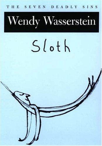 Sloth: The Seven Deadly Sins