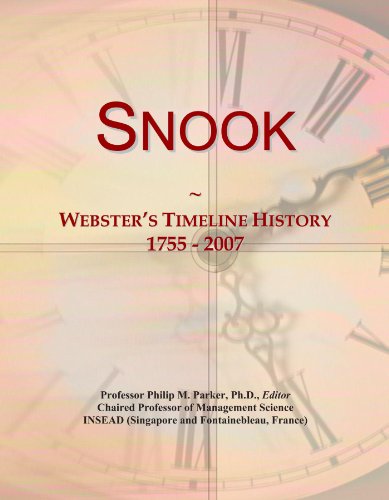 Snook: Webster's Timeline History, 1755 - 2007