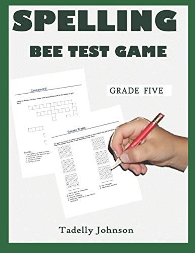SPELLING BEE TEST GAME GRADE FIVE: SPELLING BEE TEST GAME GRADE FIVE; SPELLING BEE TEST; SPELLING GAME FOR GRADE 4-6; SIGHT WORD SPELLING WORKBOOK AGE SPELLING BEE PUZZLES AGE 8-126-12;