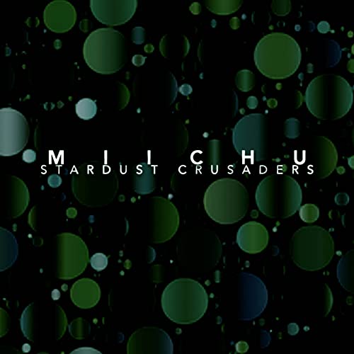 Stardust Crusaders (Instrumental)