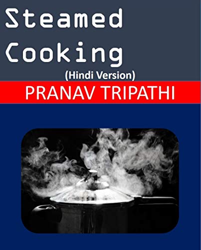 Steamed Cooking (Hindi Edition)