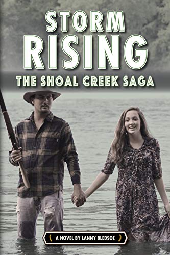 Storm Rising: Book #3 of the Shoal Creek Saga (English Edition)