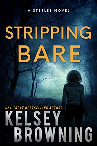 Stripping Bare: The Steeles 6 (Steele Ridge Series Book 7) (English Edition)