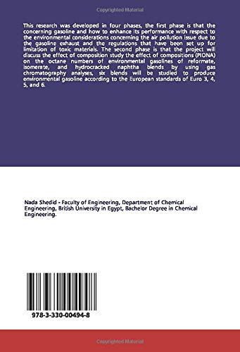 Study the Effect of Compositions (Piona) on the Octane Numbers: Of Environmental Gasolines of Reformate, Isomerate, and Hydrocracked Naphtha Blends by Using Gas Chromatography Analyses