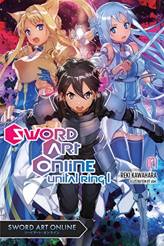 Sword Art Online 21 (light novel): Unital Ring I (English Edition)