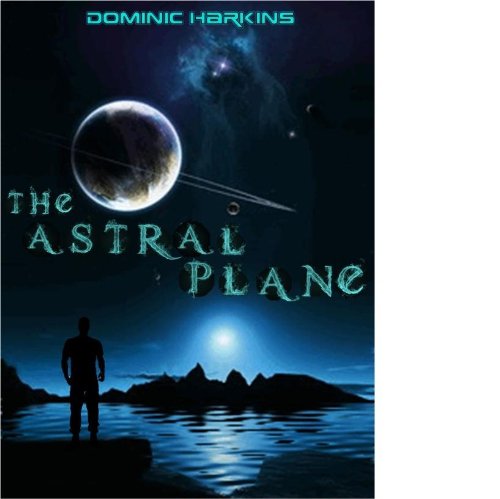 The Astral Plane (English Edition)