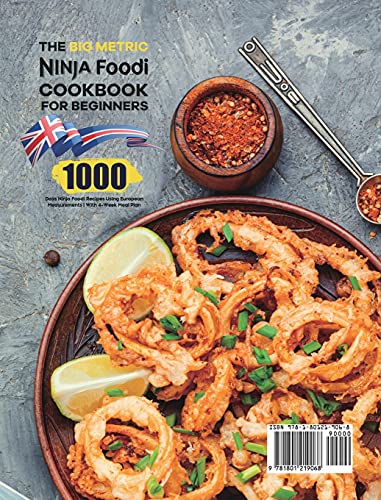 The BIG Metric Ninja Foodi Cookbook Over 100 recipes using European measurements 