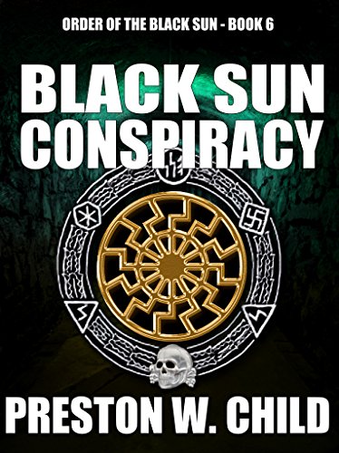 The Black Sun Conspiracy (Order of the Black Sun Series Book 6) (English Edition)