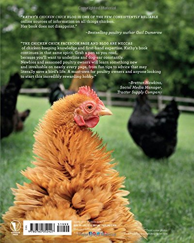 The Chicken Chick's Guide to Backyard Chickens: Simple Steps for Healthy, Happy Hens