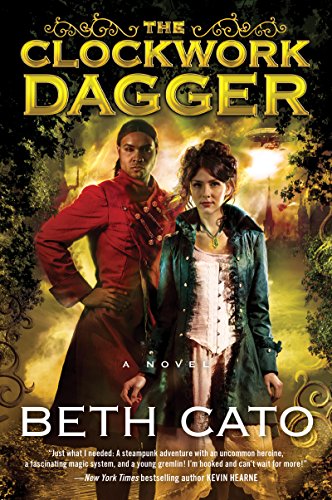 The Clockwork Dagger: A Novel (Clockwork Dagger Novels Book 1) (English Edition)
