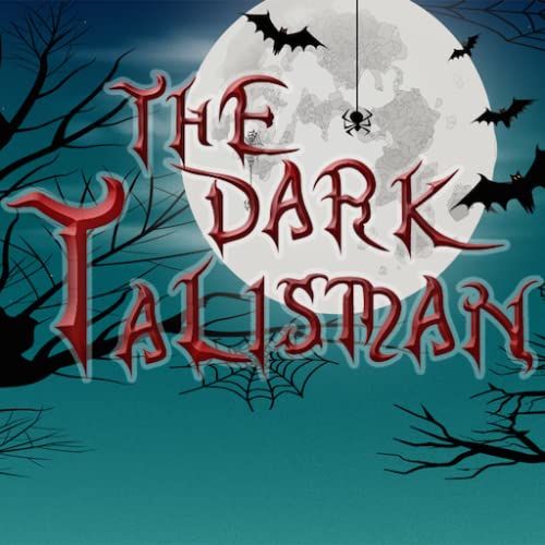 The Dark Talisman