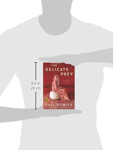 The Delicate Prey Deluxe Edition: And Other Stories (Art of the Story)