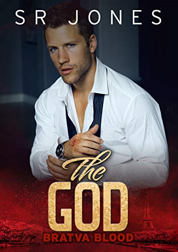 The God: Bratva Blood Three: (A Dark Mafia Romance) (English Edition)