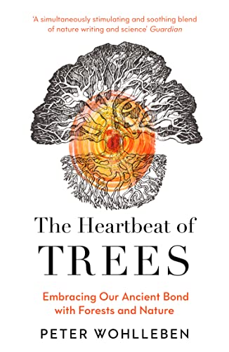 The Heartbeat of Trees (English Edition)