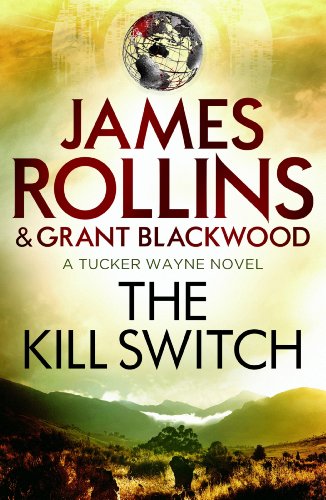 The Kill Switch (Tucker Wayne Book 1) (English Edition)
