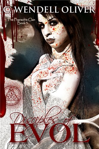 The Pharaohs Clan III, Disciples of EVOL (English Edition)