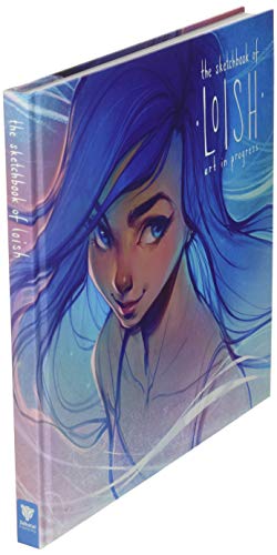THE SKETCHBOOK OF LOISH: Art in Progress (3dtotal Illustrator)