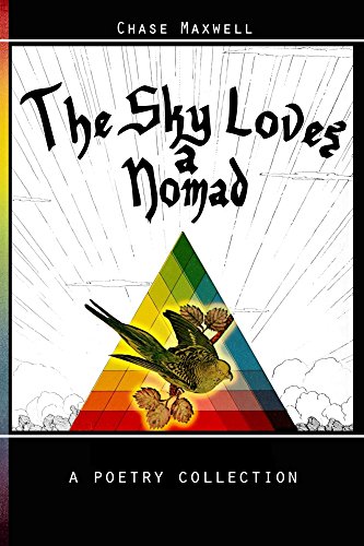 The Sky Loves a Nomad (English Edition)
