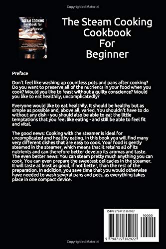 The Steam Cooking Cookbook For Beginner: 111 recipes for a healthy diet. With delicious recipes for meat, fish, vegetables, side dishes and desserts. With nutritional information and a 14