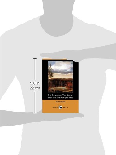 The Swampers, the Demon Spell, and the Vampire Maid (Dodo Press)