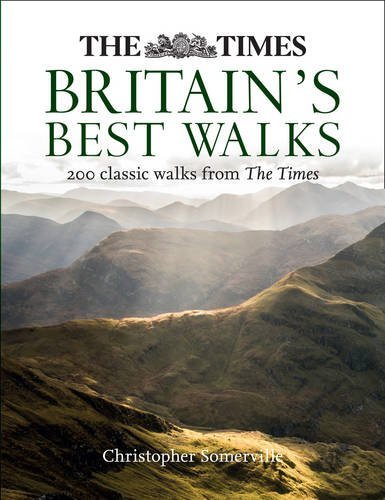 The Times Britain’s Best Walks: 200 classic walks from The Times (English Edition)