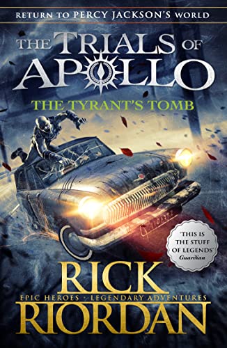 The Tyrant's Tomb (The Trials of Apollo Book 4) (English Edition)