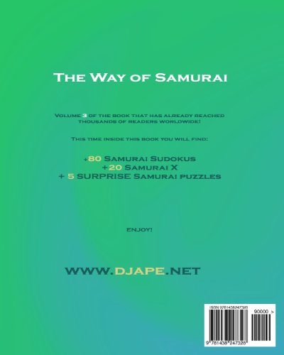 The Way Of Samurai 3: 105 Samurai All New Sudoku Puzzles: Volume 3 (The Way of Samurai Sudoku Puzzles Books)