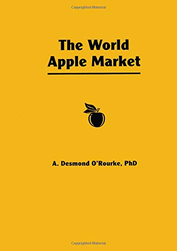 The World Apple Market (Fpp Agricultural Commodity Economics, Distribution, & Marketing)