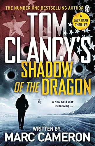 Tom Clancy's Shadow of the Dragon (Jack Ryan) (English Edition)