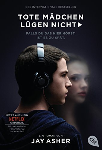 Tote Mädchen lügen nicht - Filmausgabe: Staffel 3 ab 23.08.19 auf Netflix verfügbar (German Edition)