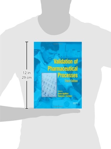 Validation of Pharmaceutical Processes