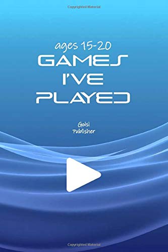 Video Games I've Played paperbook notebook book for ages 15-20: Simple and elegant notebook for gamers videogames list they've Played \ Dimensions > 6.9 in \ Number pages > 150