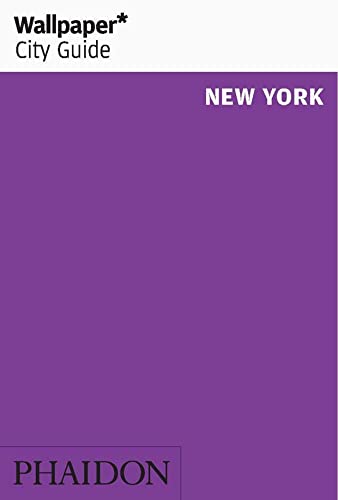 Wallpaper City Guide New York [Idioma Inglés]