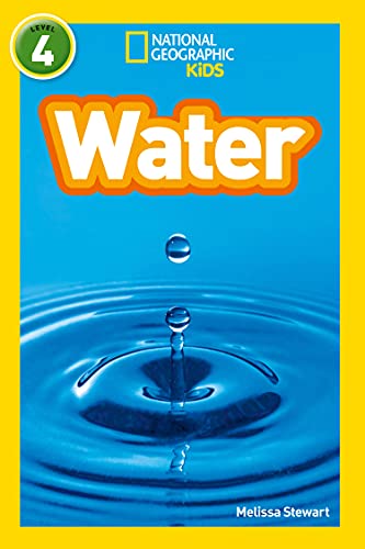 Water: Level 4 (National Geographic Readers)