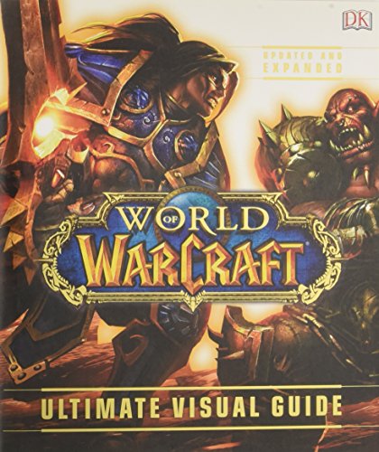 WORLD OF WARCRAFT ULTIMATE VISUAL GUIDE UPDATED HC
