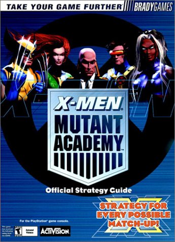 X-Men: Mutant Academy Official Strategy Guide