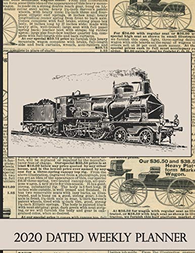2020 Dated Weekly Planner: Annual Planner, Trains, original design with goals, important dates and annual calendars included