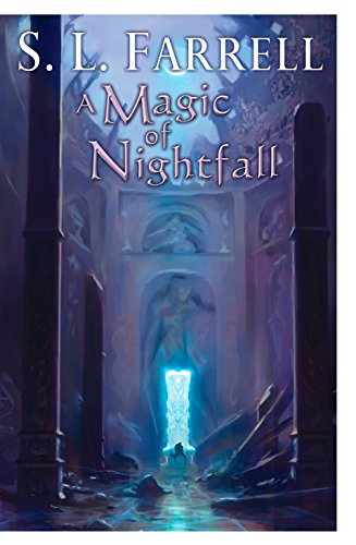 A Magic of Nightfall: A Novel of the Nessantico Cycle: 2