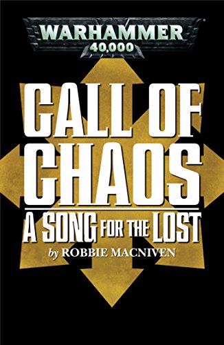 A Song for the Lost (Call of Chaos) (English Edition)