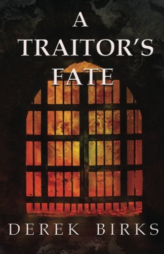 A Traitor's Fate: Volume 2 (The Wars of the Roses)