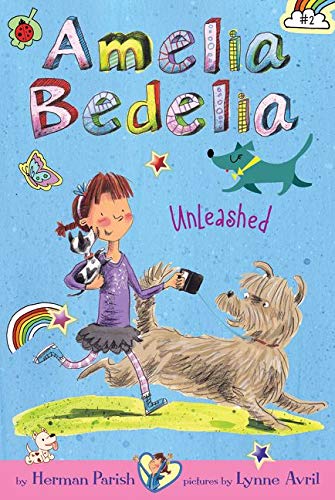 Amelia Bedelia Unleashed (Amelia Bedelia Chapter Books)