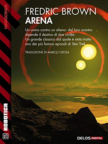 Arena (Robotica) (Italian Edition)