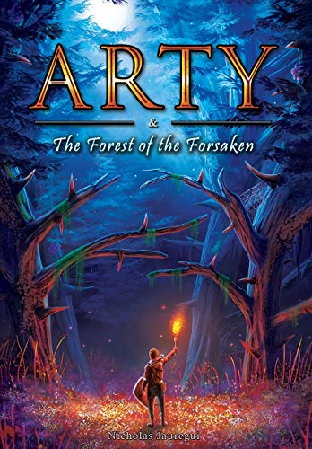 Arty and The Forest of the Forsaken (1)