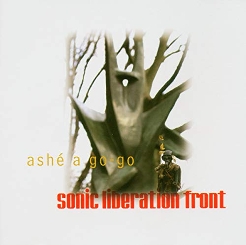 Ashe A Go-Go - Sonic Liberation Front