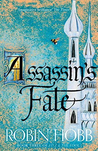 Assassin’s Fate: Book 3 (Fitz and the Fool)